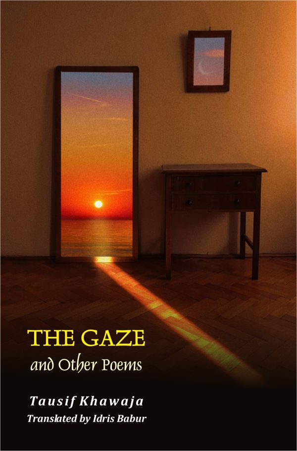The Gaze and Other Poems